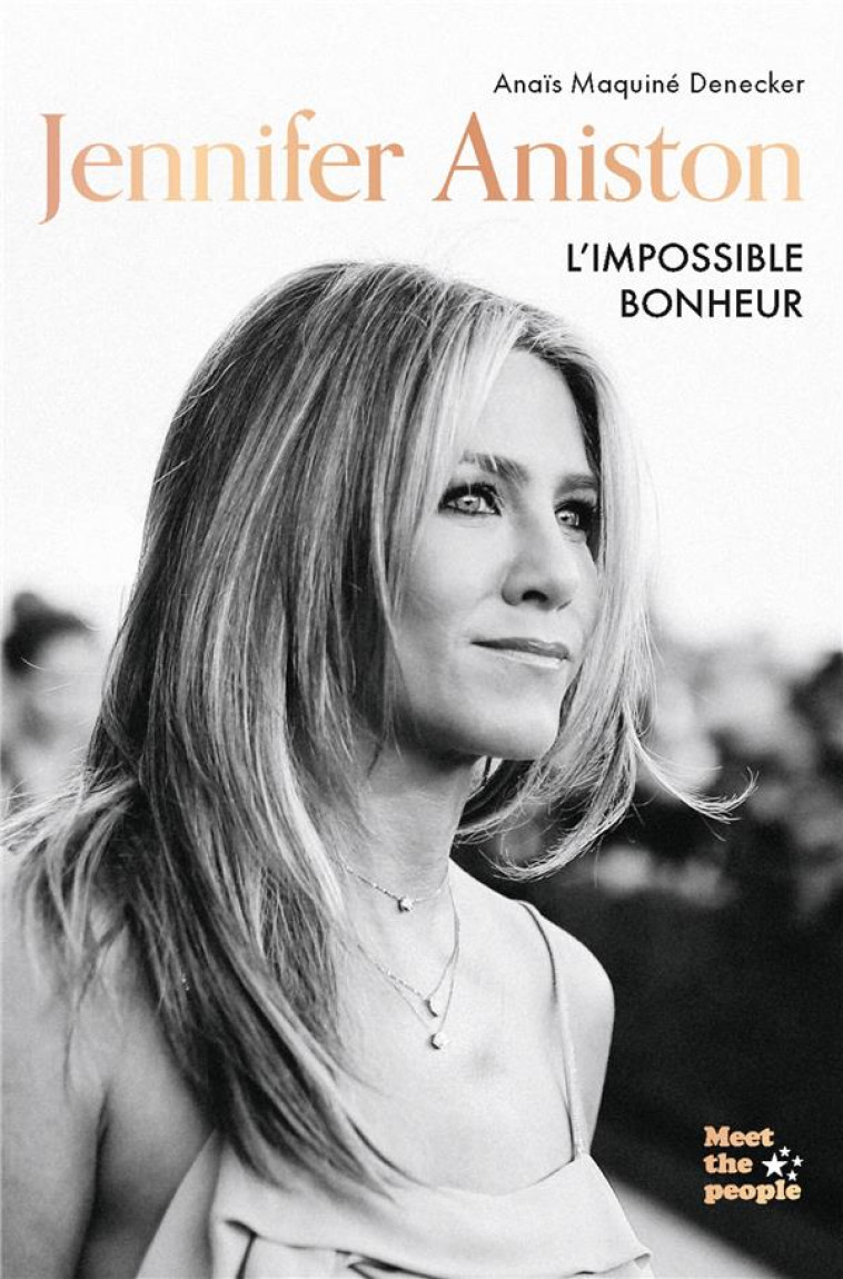 JENNIFER ANISTON - L-IMPOSSIBLE BONHEUR - MAQUINE DECKER ANAIS - HACHETTE