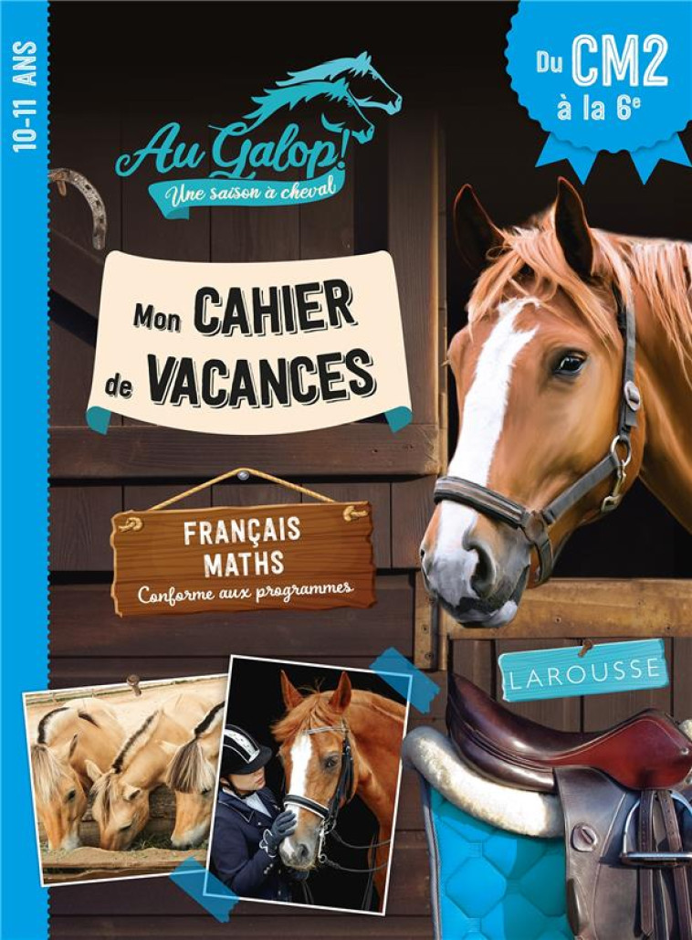 CAHIER DE VACANCES AU GALOP DU CM2 A LA 6E - COLLECTIF - LAROUSSE