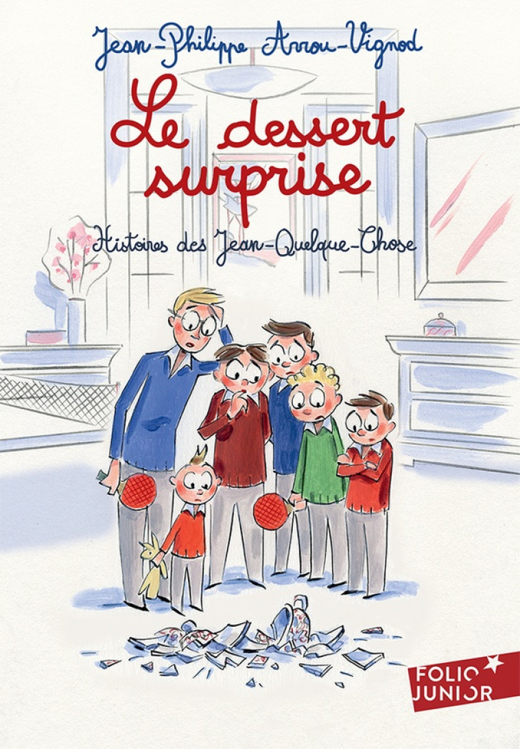 LE DESSERT SURPRISE - ARROU-VIGNOD JEAN-PHILIPPE - GALLIMARD