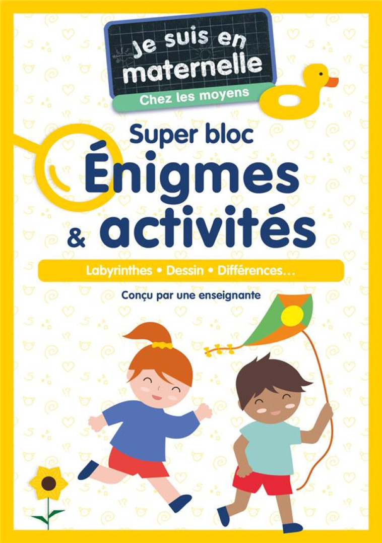 JE SUIS EN MATERNELLE CHEZ LES MOYENS - SUPER BLOC ENIGMES & ACTIVITES - LE NEILLON - FLAMMARION