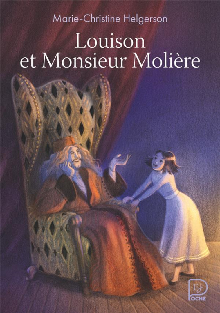 LOUISON ET MONSIEUR MOLIERE - HELGERSON MARIE-CHRISTINE - FLAMMARION