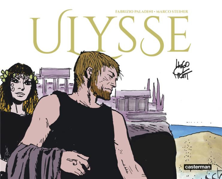 ULYSSE - PRATT/PALADINI - CASTERMAN