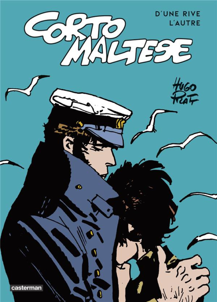 CORTO MALTESE - D-UNE RIVE L-AUTRE - HUGO PRATT - CASTERMAN