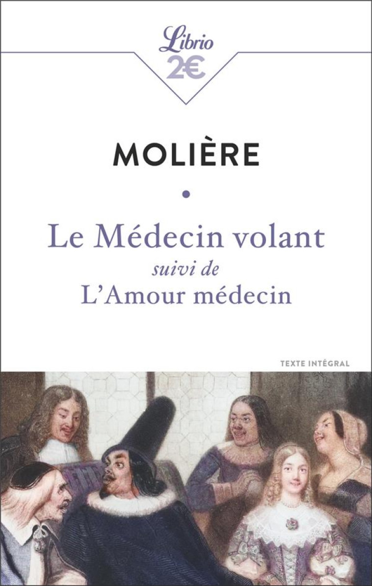 LE MEDECIN VOLANT - MOLIERE - J'AI LU