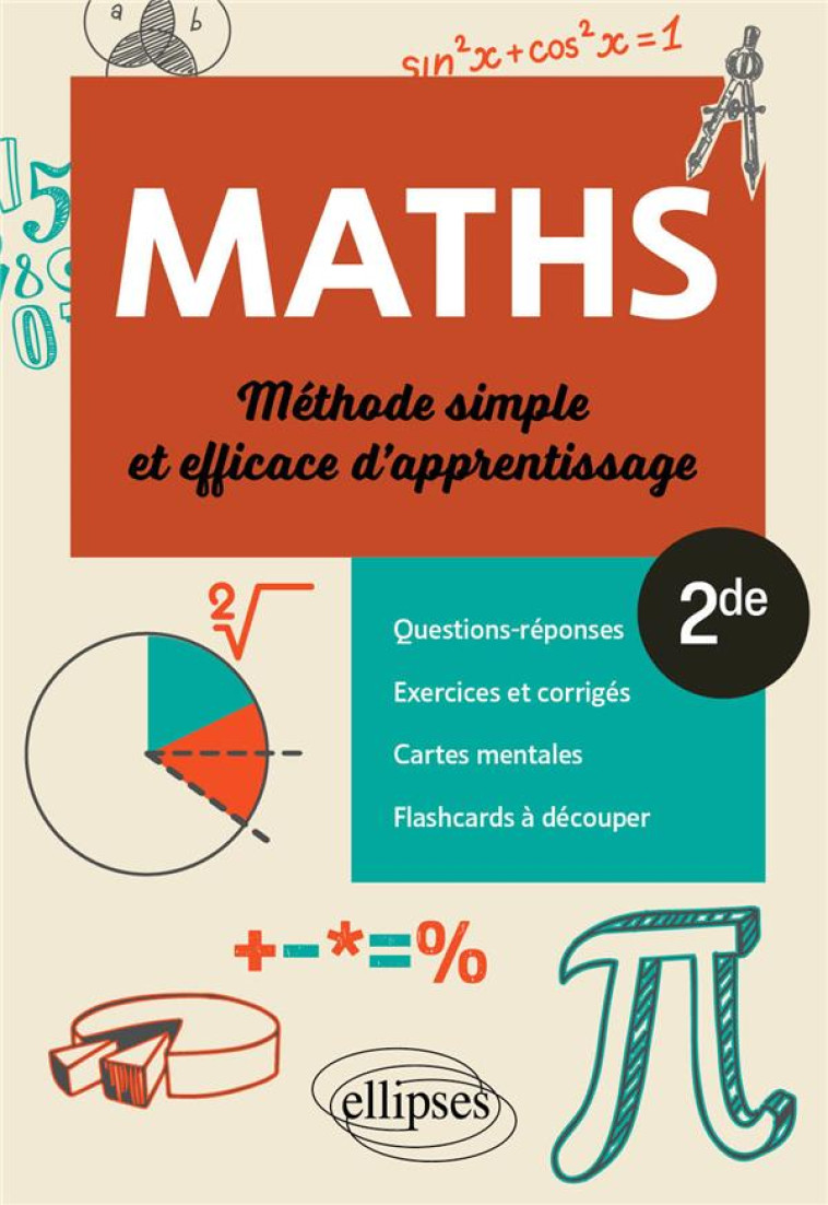 MATHS 2NDE METHODE SIMPLE ET EFFICACE D-APPRENTISSAGE - EBRO - ELLIPSES MARKET