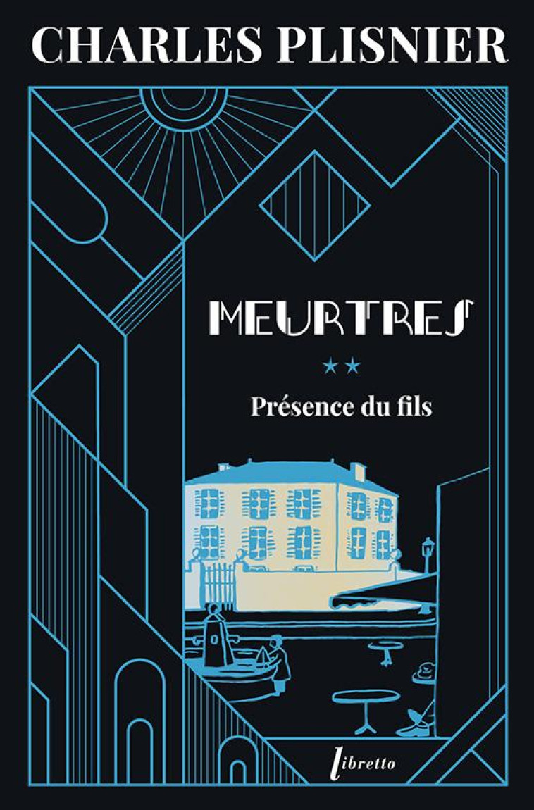 MEURTRES 2 - PRESENCE DU FILS - PLISNIER CHARLES - LIBRETTO