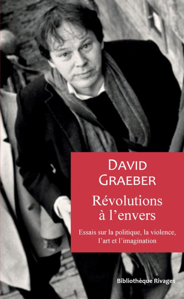 REVOLUTIONS A L-ENVERS - GRAEBER DAVID - Rivages