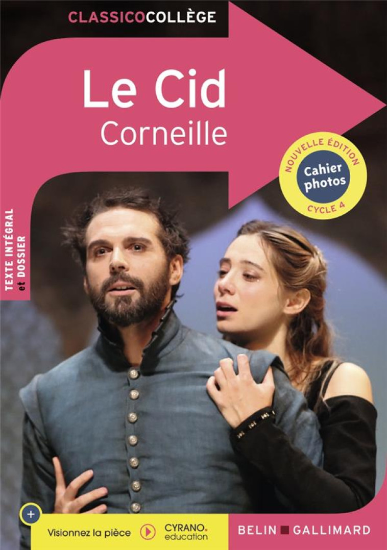 LE CID - CORNEILLE - BELIN