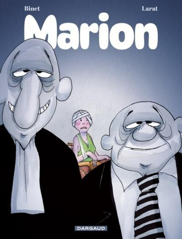 MARION - BINET/LARAT - DARGAUD