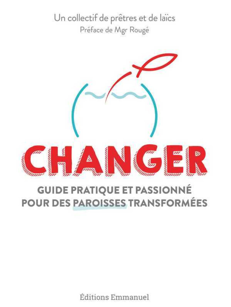 CHANGER - UN COLLECTIF DE PRET - EMMANUEL