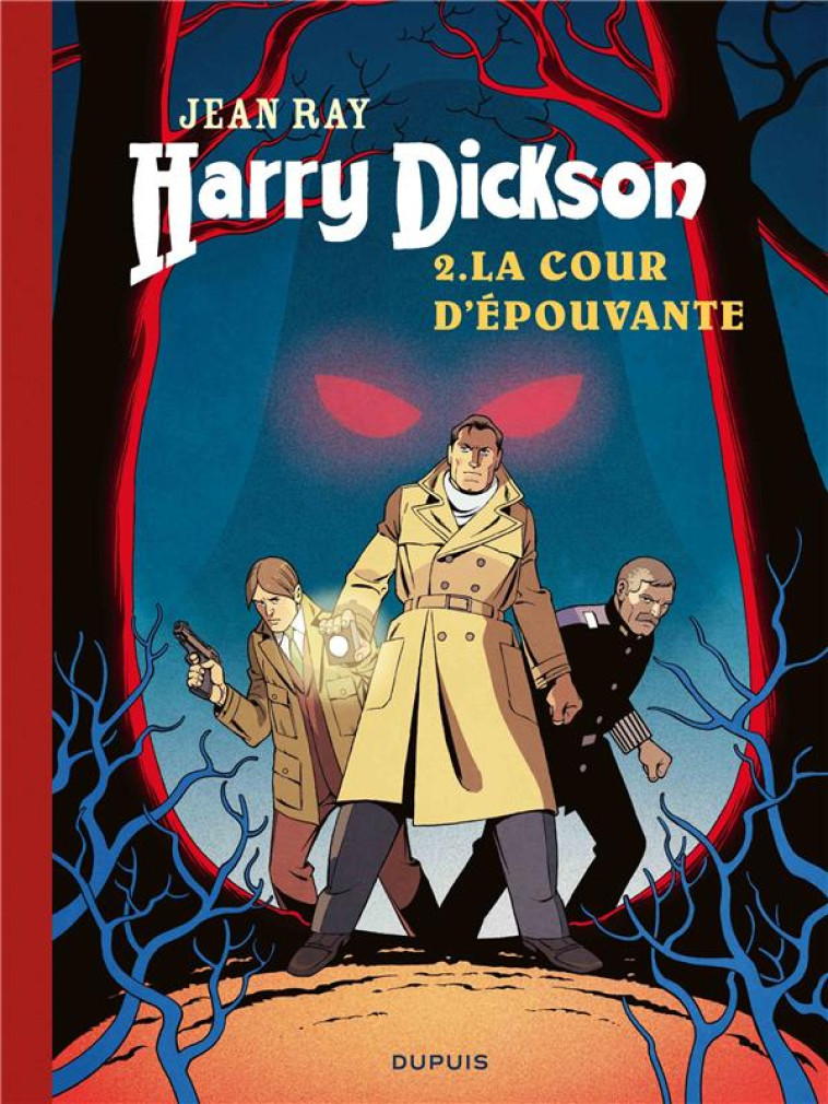 HARRY DICKSON T02 LA COUR D-EPOUVANTE - VERGARI LUANA - DUPUIS