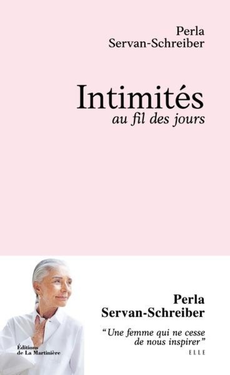 INTIMITES - AU FIL DES JOURS - SERVAN-SCHREIBER PERLA - MARTINIERE BL