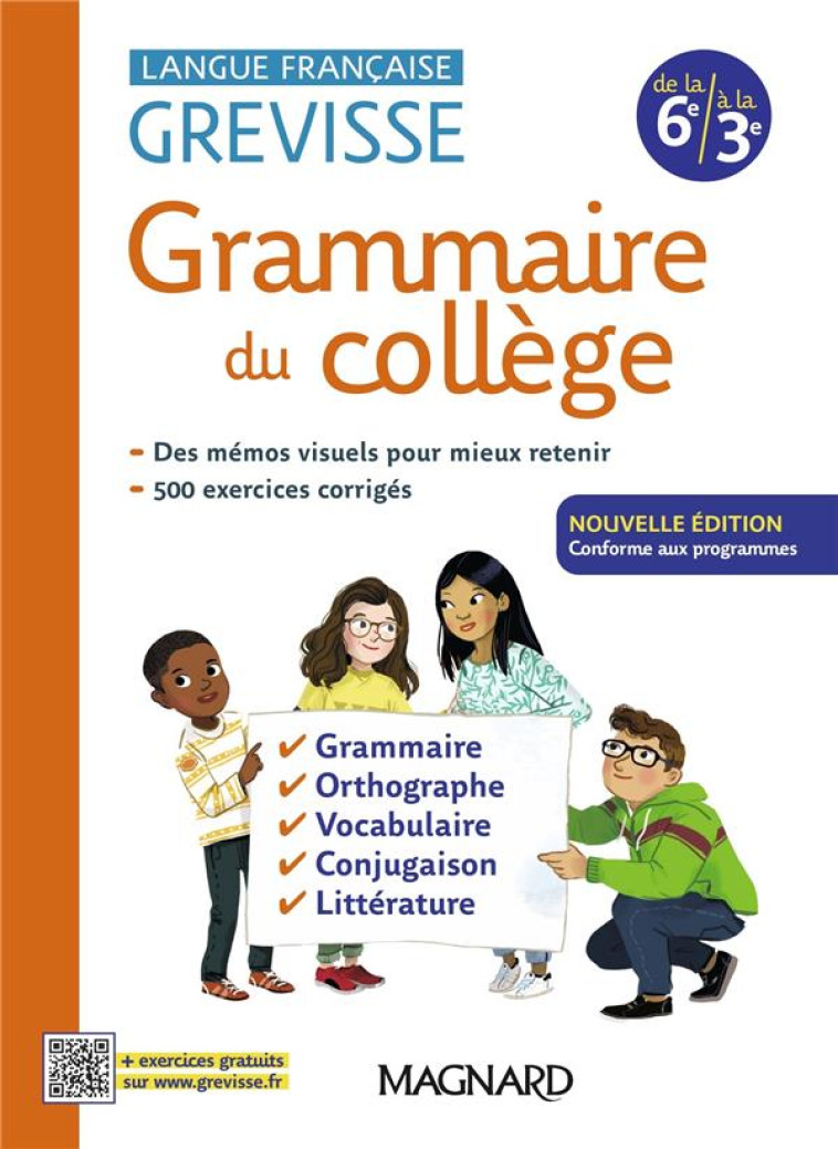 GREVISSE DU COLLEGE 2024 - LANGUE FRANCAISE - 6E A LA 3E - GAILLARD/PELLAT - MAGNARD