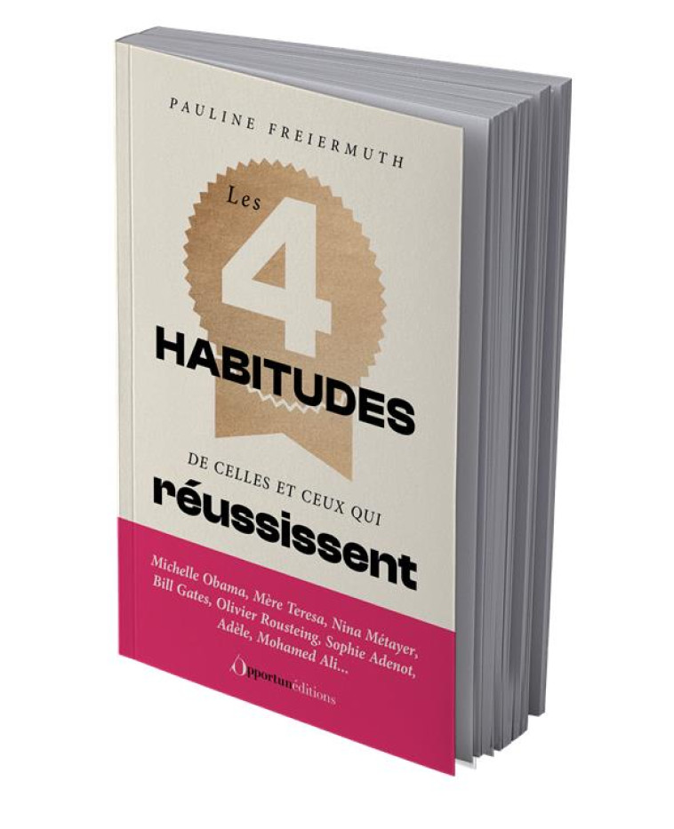 LES 4 HABITUDES DE CELLES ET CEUX QUI REUSSISSENT - FREIERMUTH PAULINE - L ETUDIANT