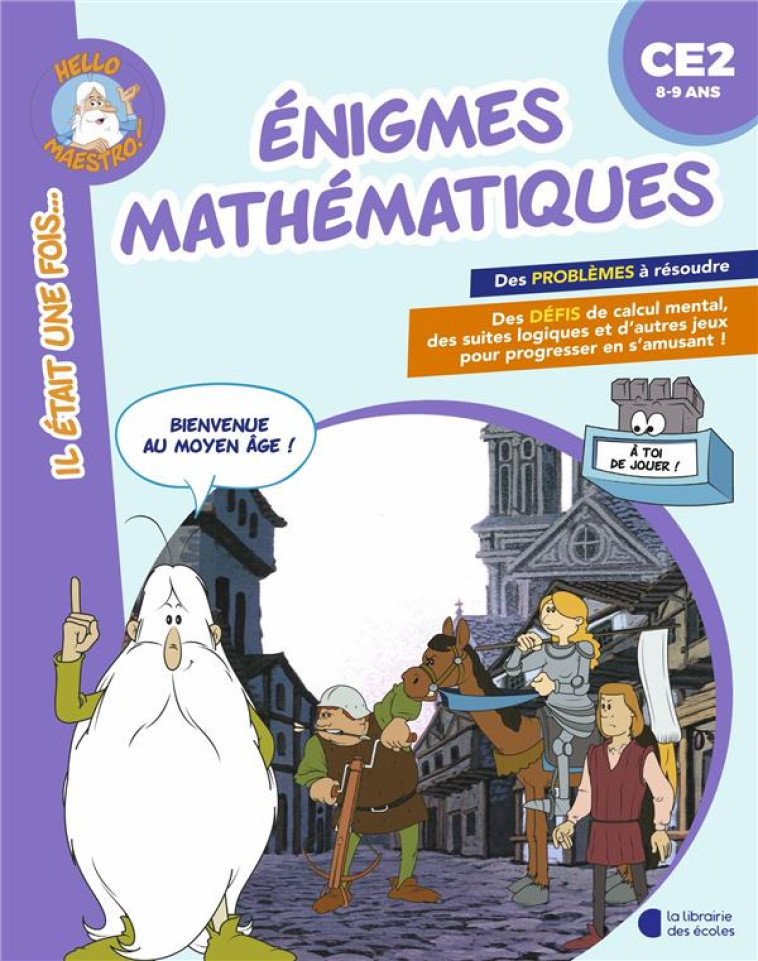 HELLO MAESTRO - ENIGMES MATHEMATIQUES - CE2 8-9 ANS - CLUZEL - LIB DES ECOLES