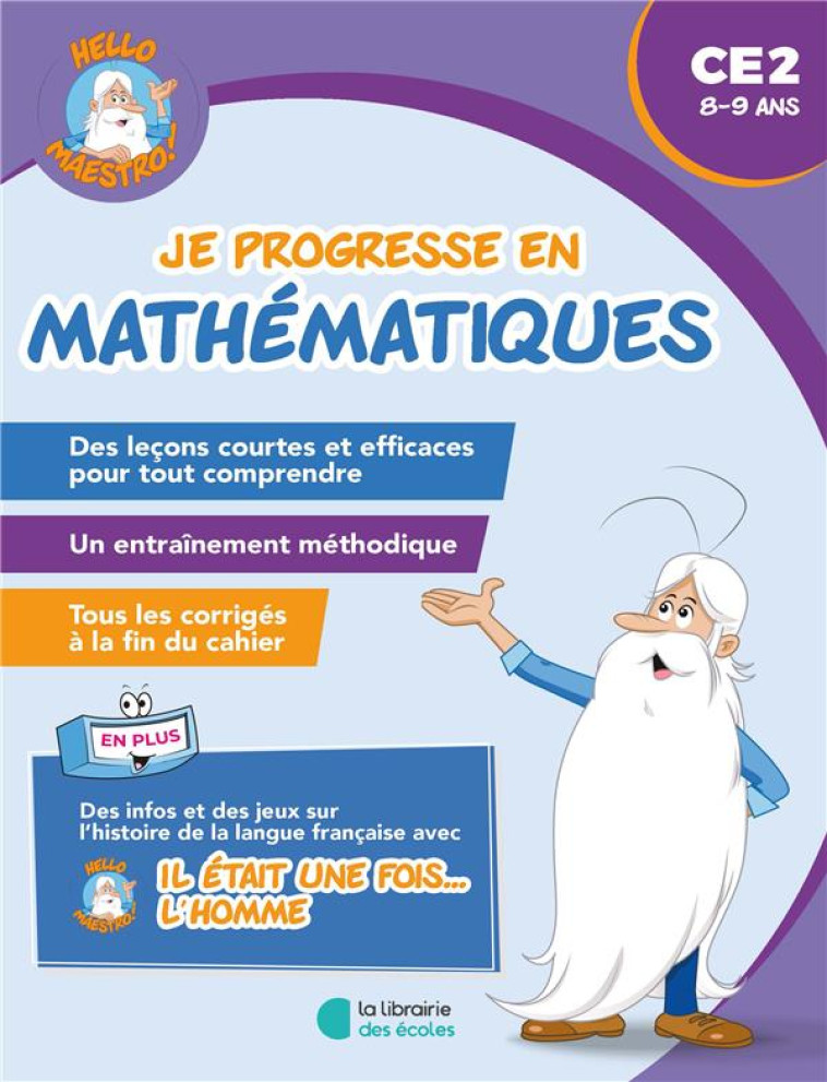 HELLO MAESTRO - JE PROGRESSE EN MATHEMATIQUES - CE2 8-9 ANS - COLLECTIF - LIB DES ECOLES