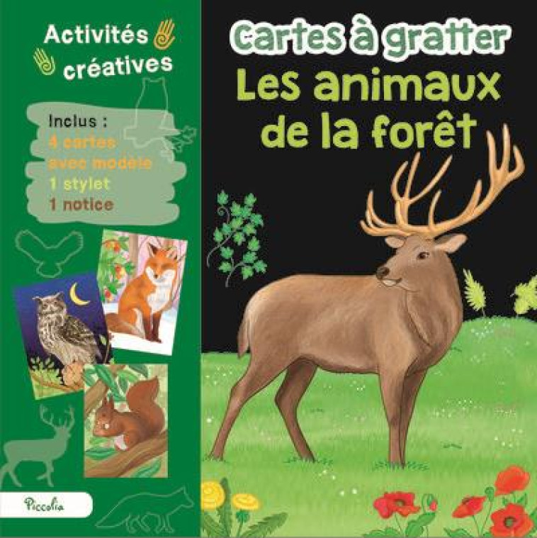 LES ANIMAUX DE LA FORET CARTES A GRATTER - PENONE LAURA - NC