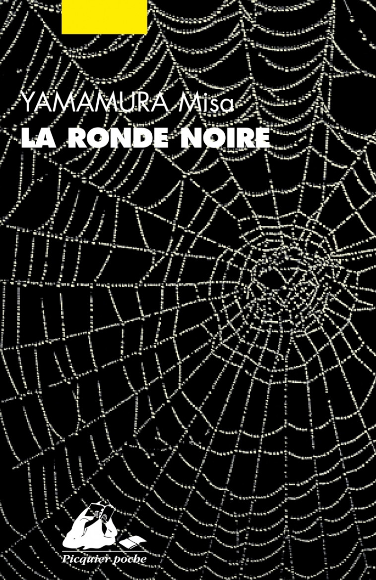 LA RONDE NOIRE - YAMAMURA MISA - PICQUIER