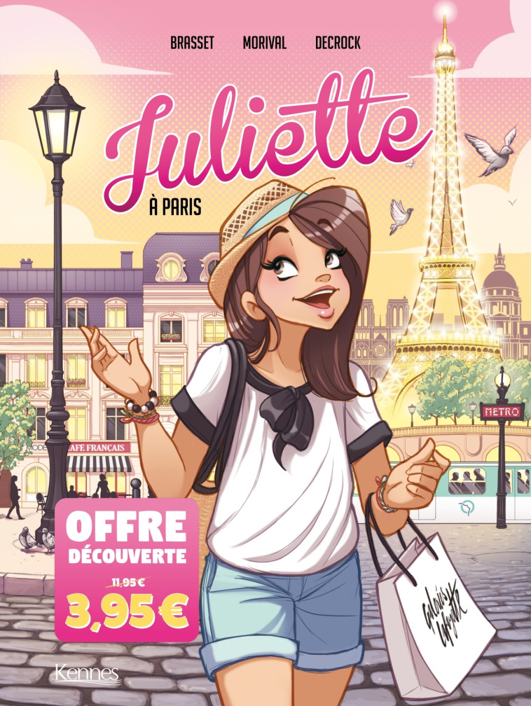 JULIETTE A PARIS BD - OFFRE DECOUVERTE - BRASSET/DECROCK - KENNES LES 3 AS