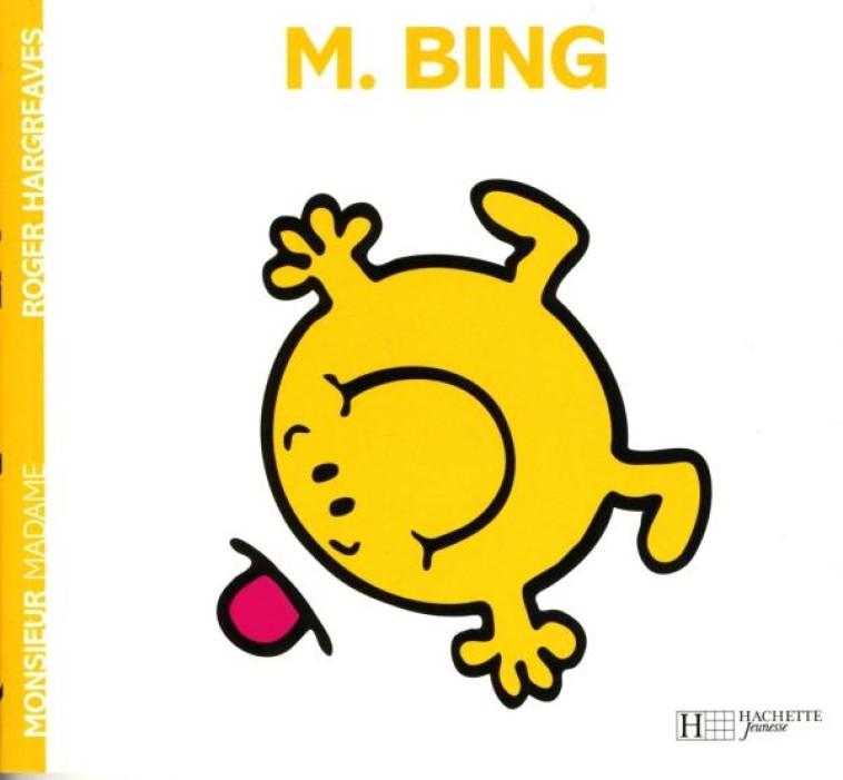 MONSIEUR BING - HARGREAVES ROGER - HACHETTE