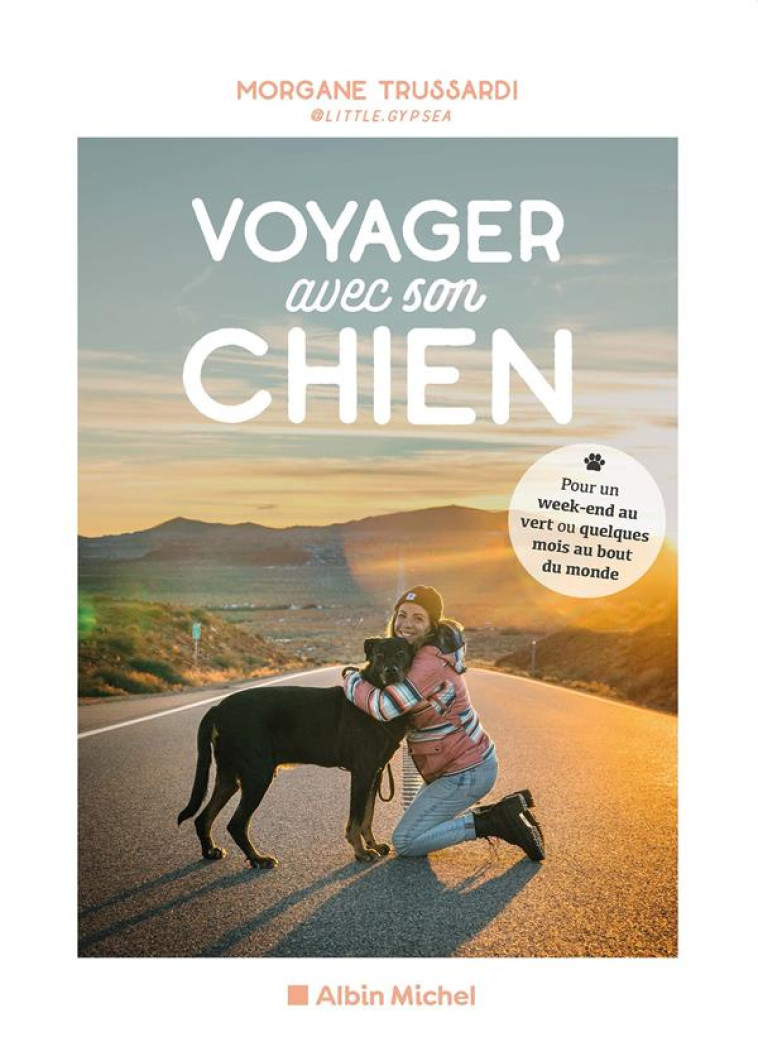 VOYAGER AVEC SON CHIEN - LITTLE GYPSY - ALBIN MICHEL