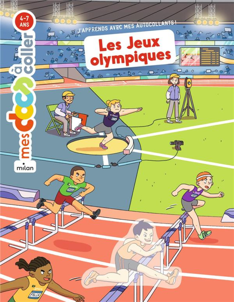 J-APPRENDS AVEC MES AUTOCOLLANTS ! LES JEUX OLYMPIQUES - LEDU/PAULINE - MILAN