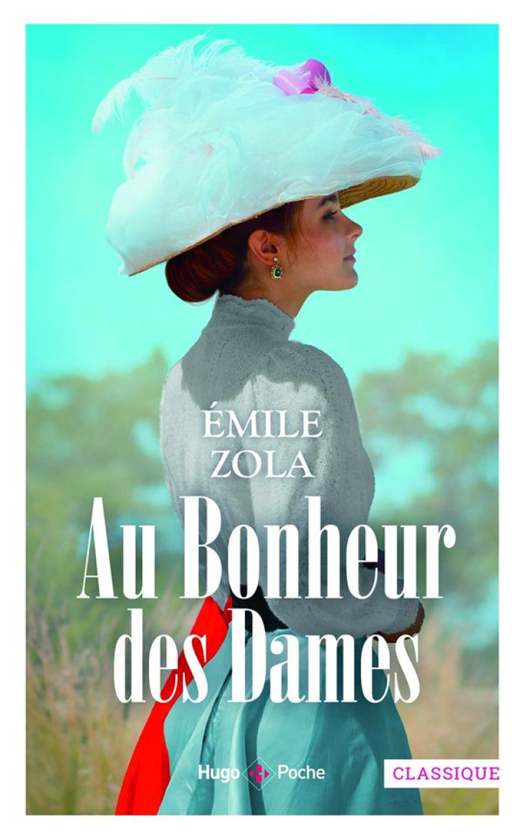 AU BONHEUR DES DAMES - ZOLA EMILE - HUGO JEUNESSE