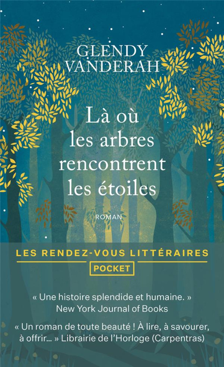 LA OU LES ARBRES RENCONTRENT LES ETOILES - VANDERAH GLENDY - POCKET