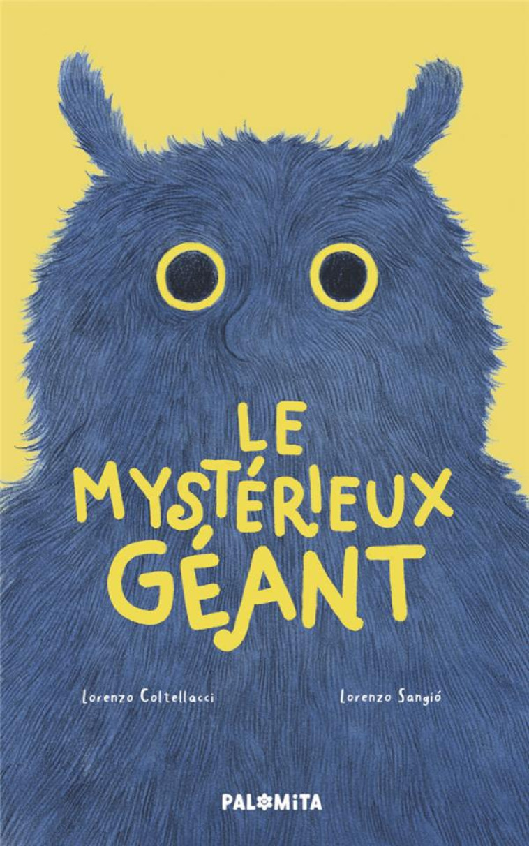 LE MYSTERIEUX GEANT - COLTELLACCI/SANGIO - BOOKS ON DEMAND