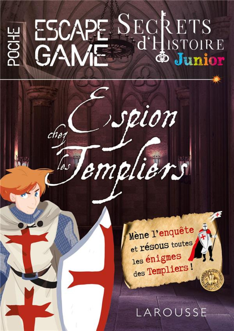 ESPION CHEZ LES TEMPLIERS - COLLECTIF - LAROUSSE