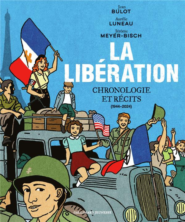 LA LIBERATION - COLLECTIFS JEUNESSE - GALLIMARD