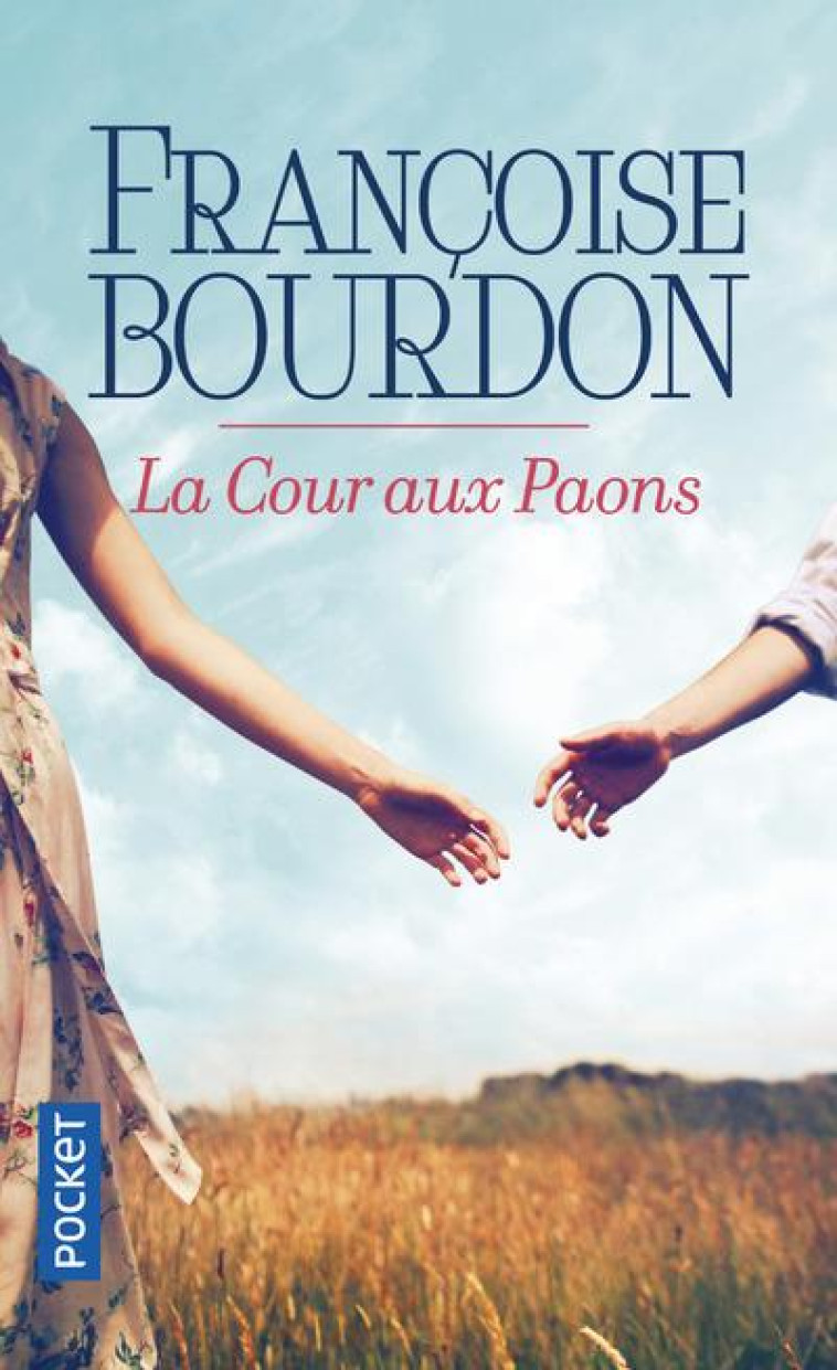 LA COUR AUX PAONS - BOURDON FRANCOISE - POCKET