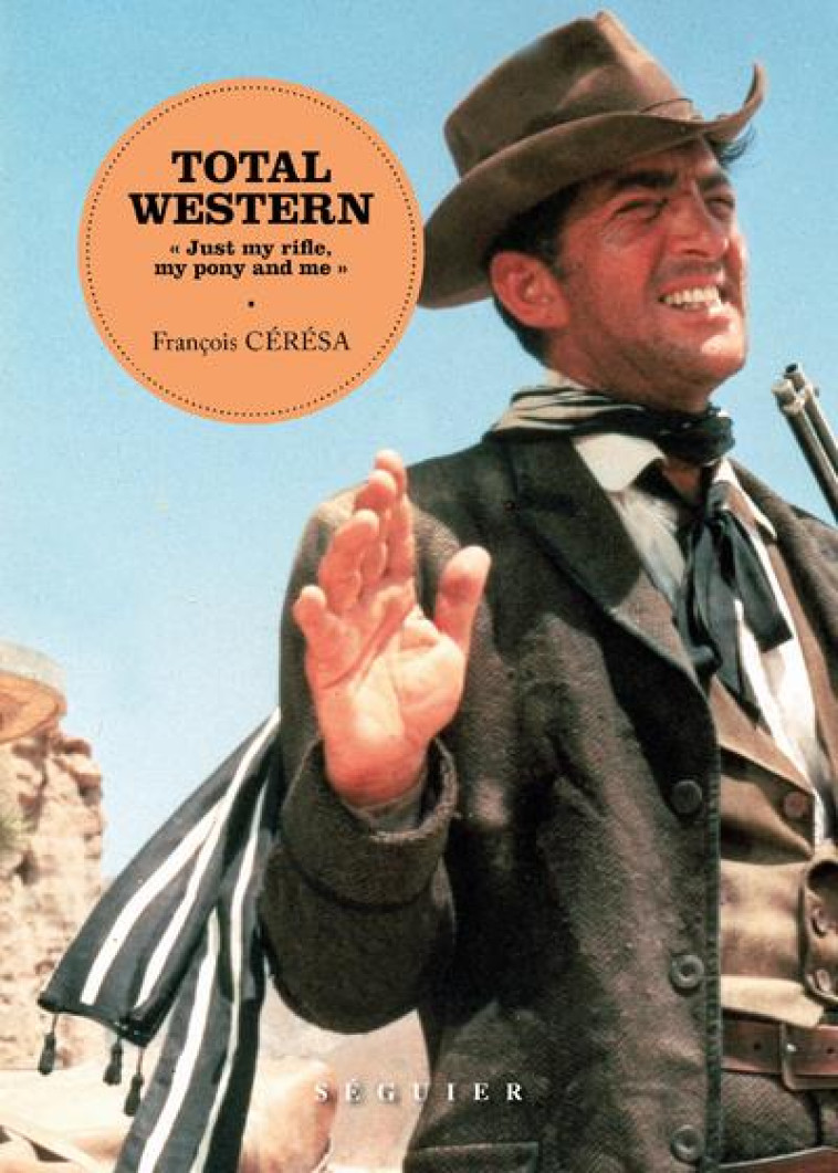 TOTAL WESTERN - CERESA FRANCOIS - SEGUIER