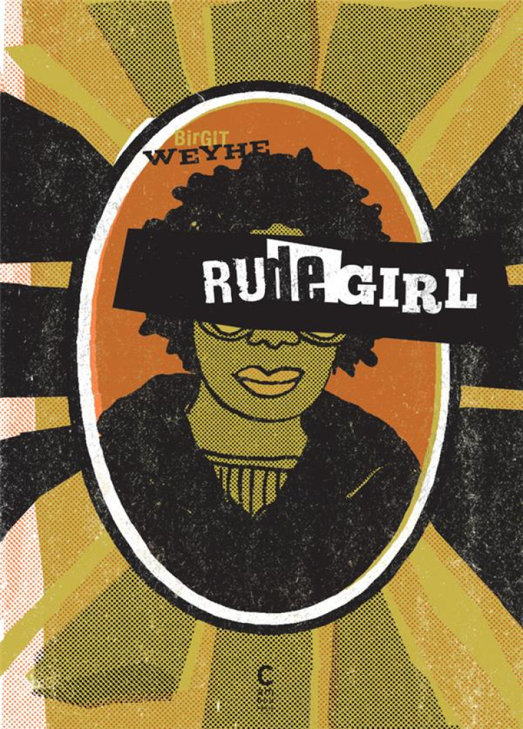 RUDE GIRL - WEYHE BIRGIT - CAMBOURAKIS