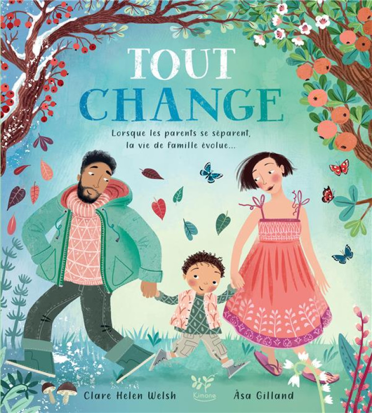 TOUT CHANGE - WELSH CLARE HELEN / GILLAND AS - KIMANE