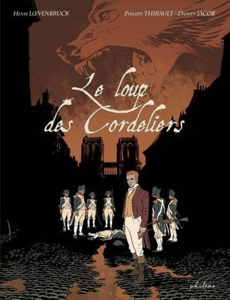 LE LOUP DES CORDELIERS - LOEVENBRUCK/THIRAULT/JACOB - BOOKS ON DEMAND