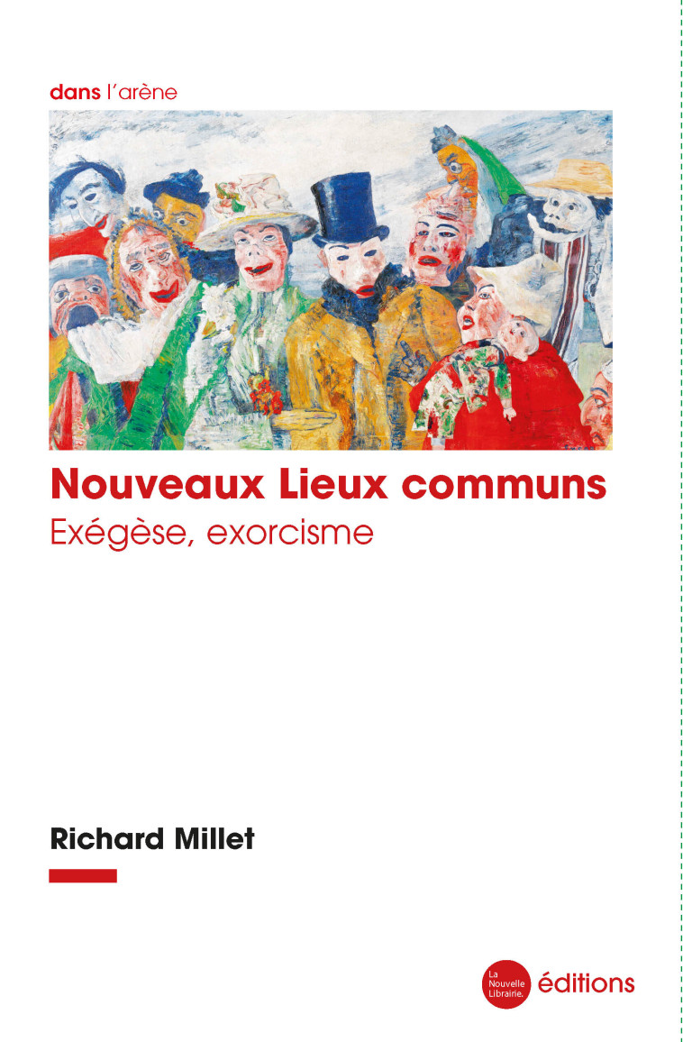 NOUVEAUX LIEUX COMMUNS - EXEGESE, EXORCISME - MILLET RICHARD - NOUVELLE LIBRAI