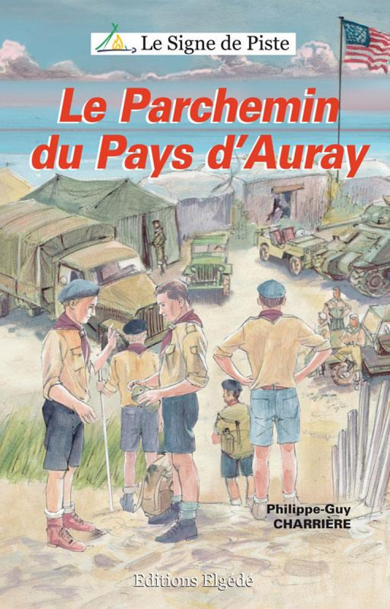 LE PARCHEMIN DU PAYS D'AURAY - CHARRIERE  PHILIPPE-GUY - EPSILOON