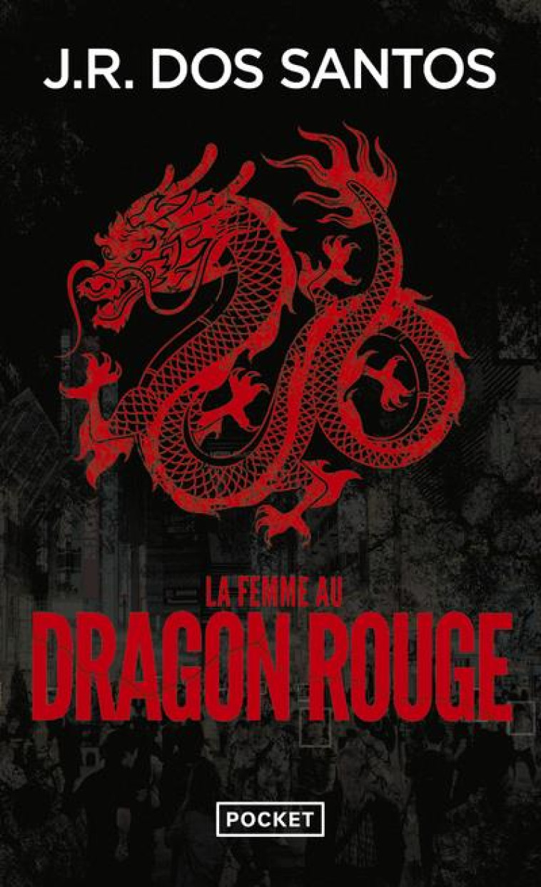 LA FEMME AU DRAGON ROUGE - DOS SANTOS J.R. - POCKET