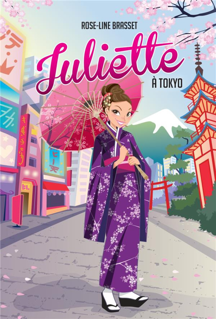 JULIETTE A TOKYO T13 - BRASSET ROSE-LINE - KENNES EDITIONS