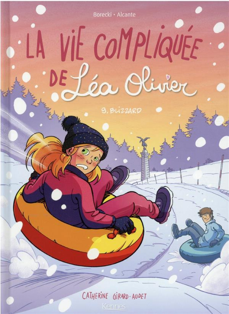 LA VIE COMPLIQUEE DE LEA OLIVIER BD T09 BLIZZARD - BORECKI/ALCANTE - KENNES EDITIONS