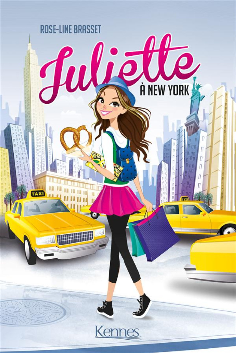 JULIETTE A NEW-YORK - BRASSET-R L - Kennes Editions