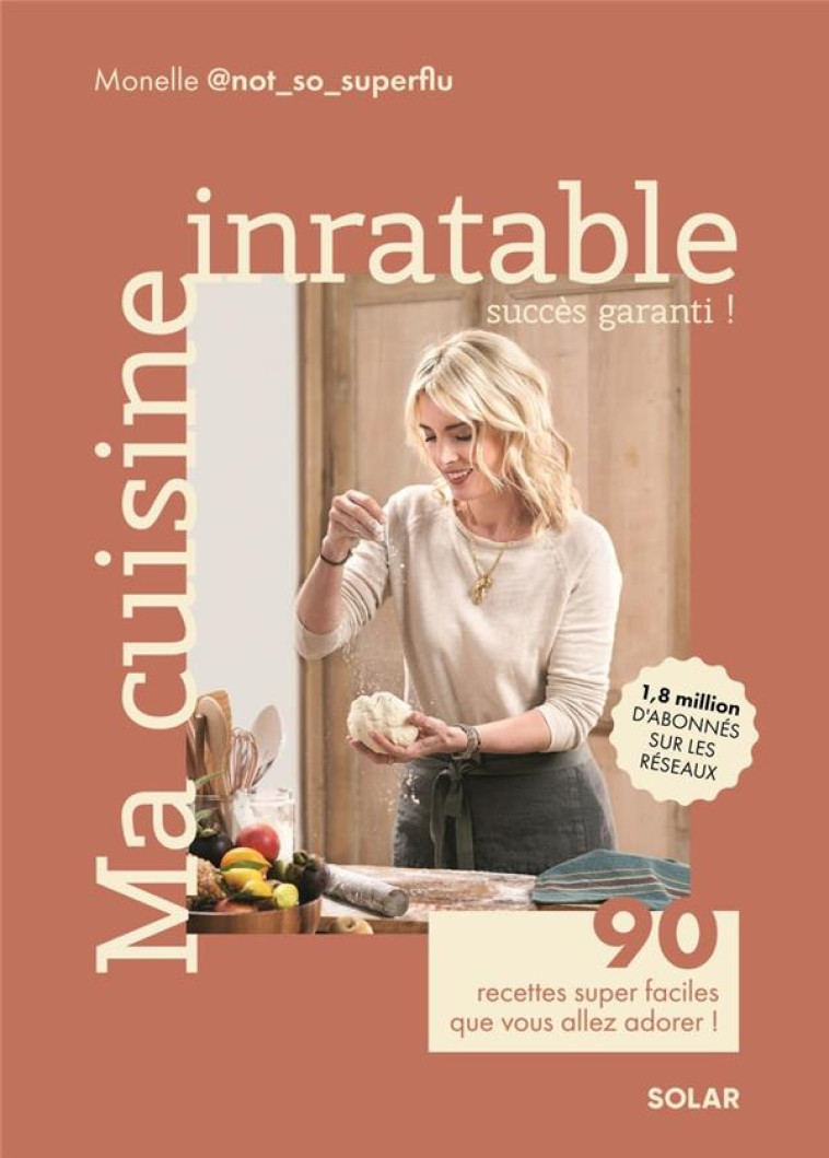 MA CUISINE INRATABLE - SUCCES GARANTI ! - NOT_SO_SUPERFLU MONELLE - SOLAR