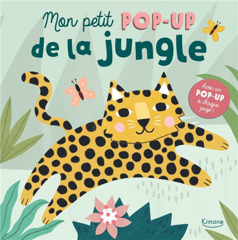 MON PETIT POP UP DE LA JUNGLE - CARLSLUND MICHELLE - KIMANE