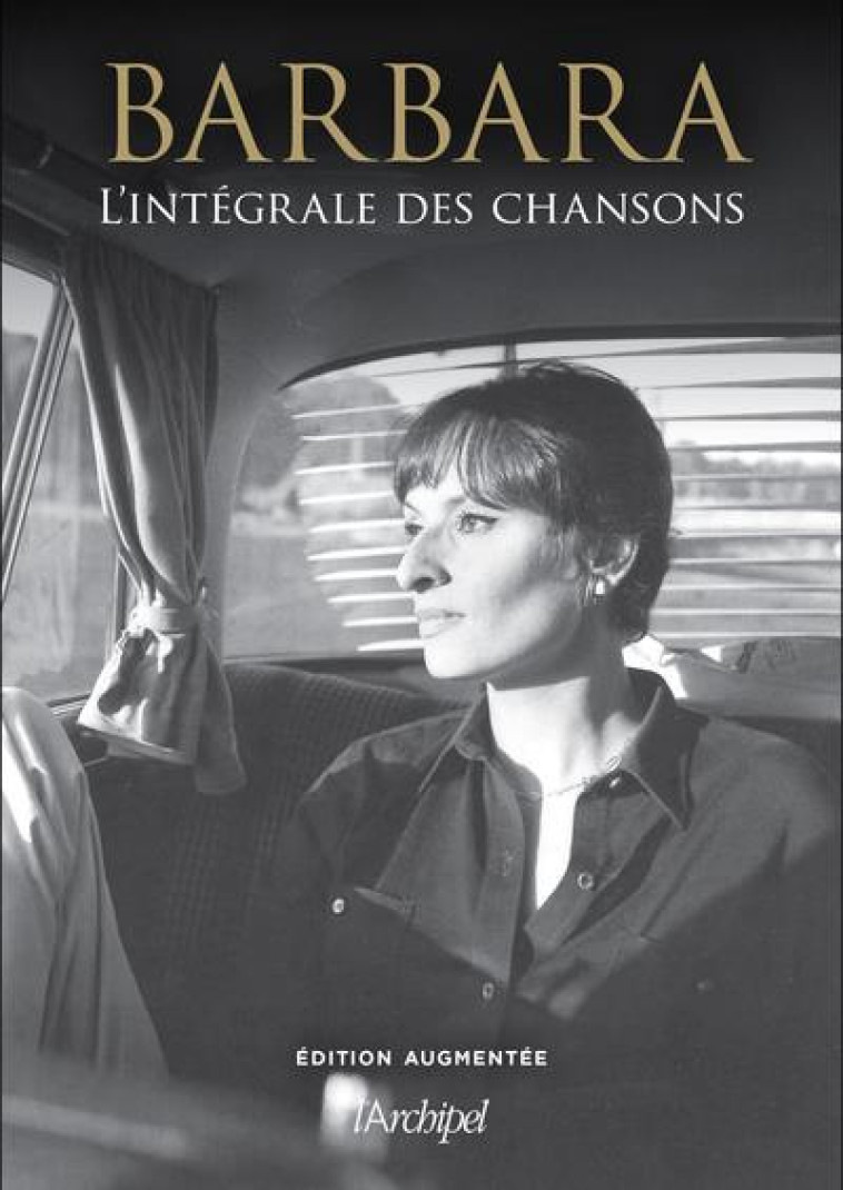 BARBARA. L-INTEGRALE DES CHANSONS - BARBARA - ARCHIPEL