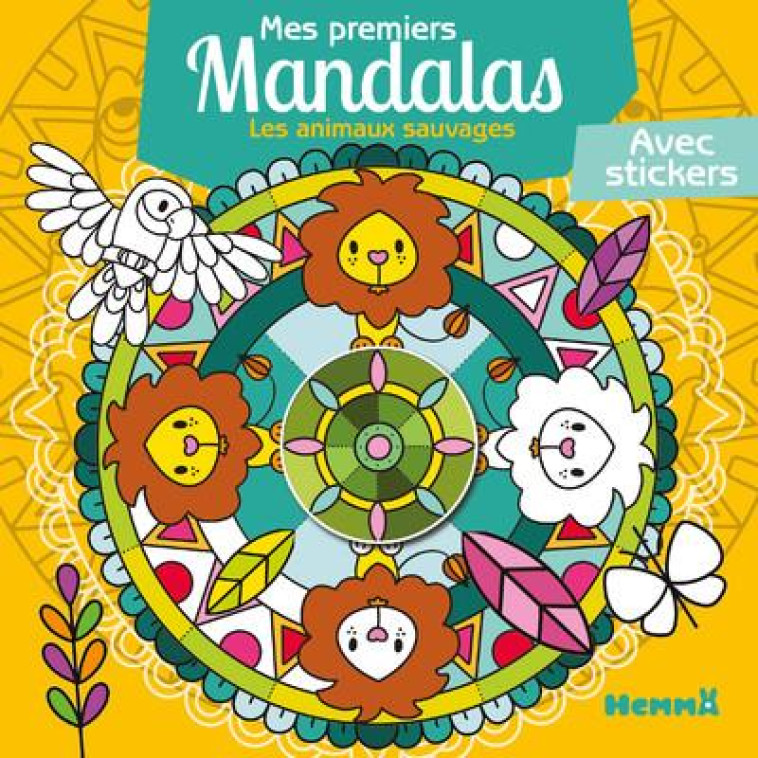 MES PREMIERS MANDALAS LES ANIMAUX SAUVAGES - BULLES DE CLIM - HEMMA