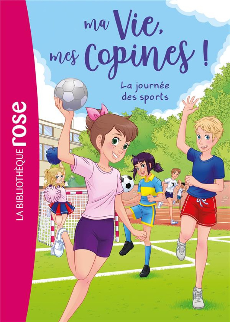 MA VIE, MES COPINES T34 LA JOURNEE DES SPORTS - LIVRE/ALBIERO - HACHETTE