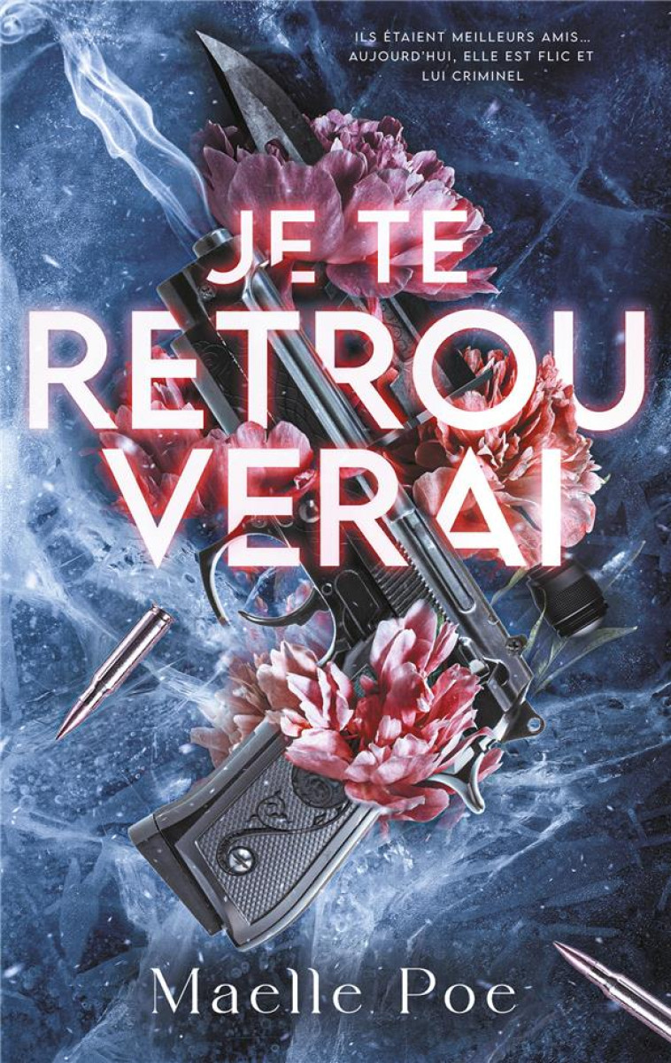 JE TE RETROUVERAI - POE MAELLE - HACHETTE