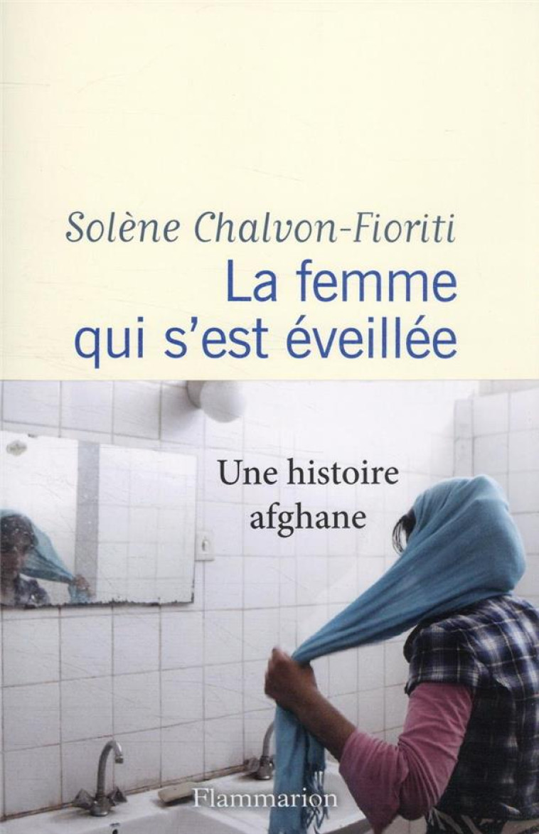 LA FEMME QUI S-EST EVEILLEE - CHALVON FIORITI SOLENE - FLAMMARION