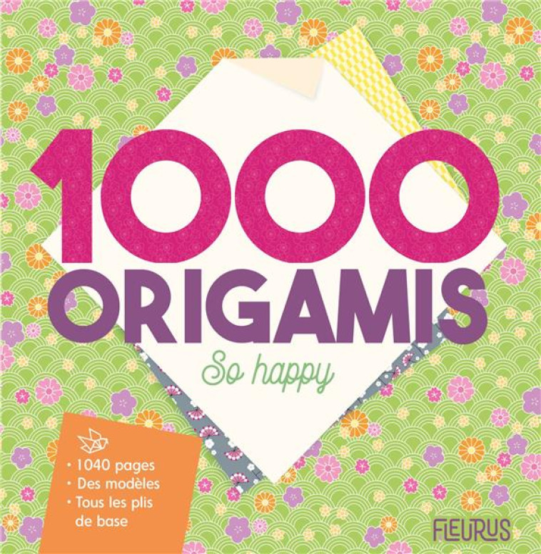 1000 ORIGAMIS SO HAPPY - JEZEWSKI MAYUMI - NC